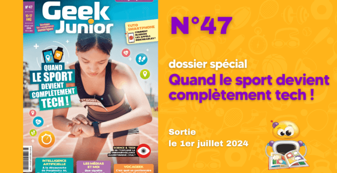 Geek Junior n°47