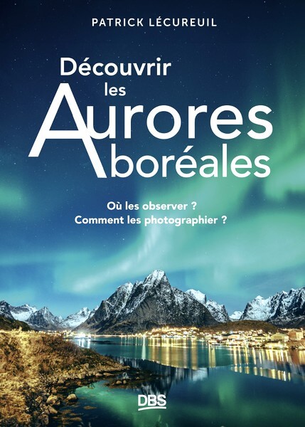 decouvrir aurore boreale